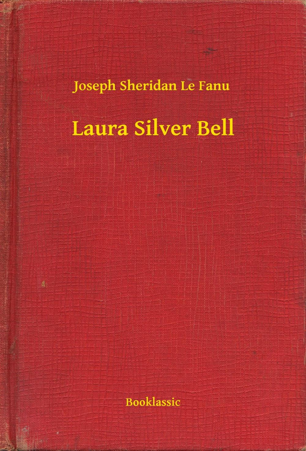 Big bigCover of Laura Silver Bell
