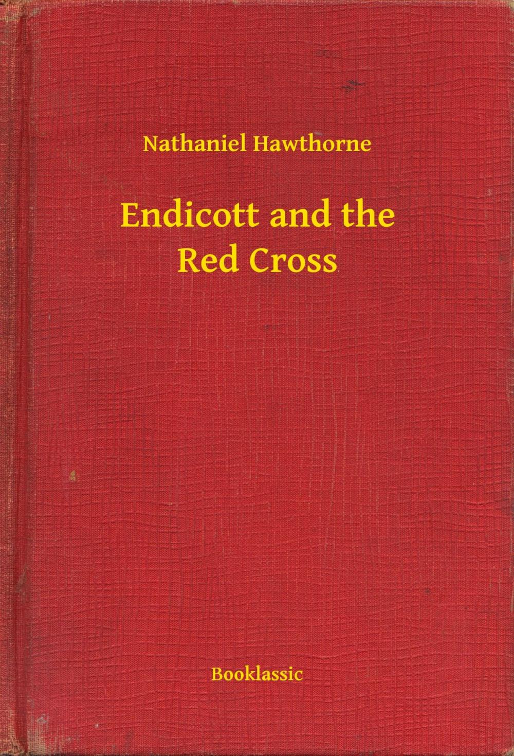 Big bigCover of Endicott and the Red Cross