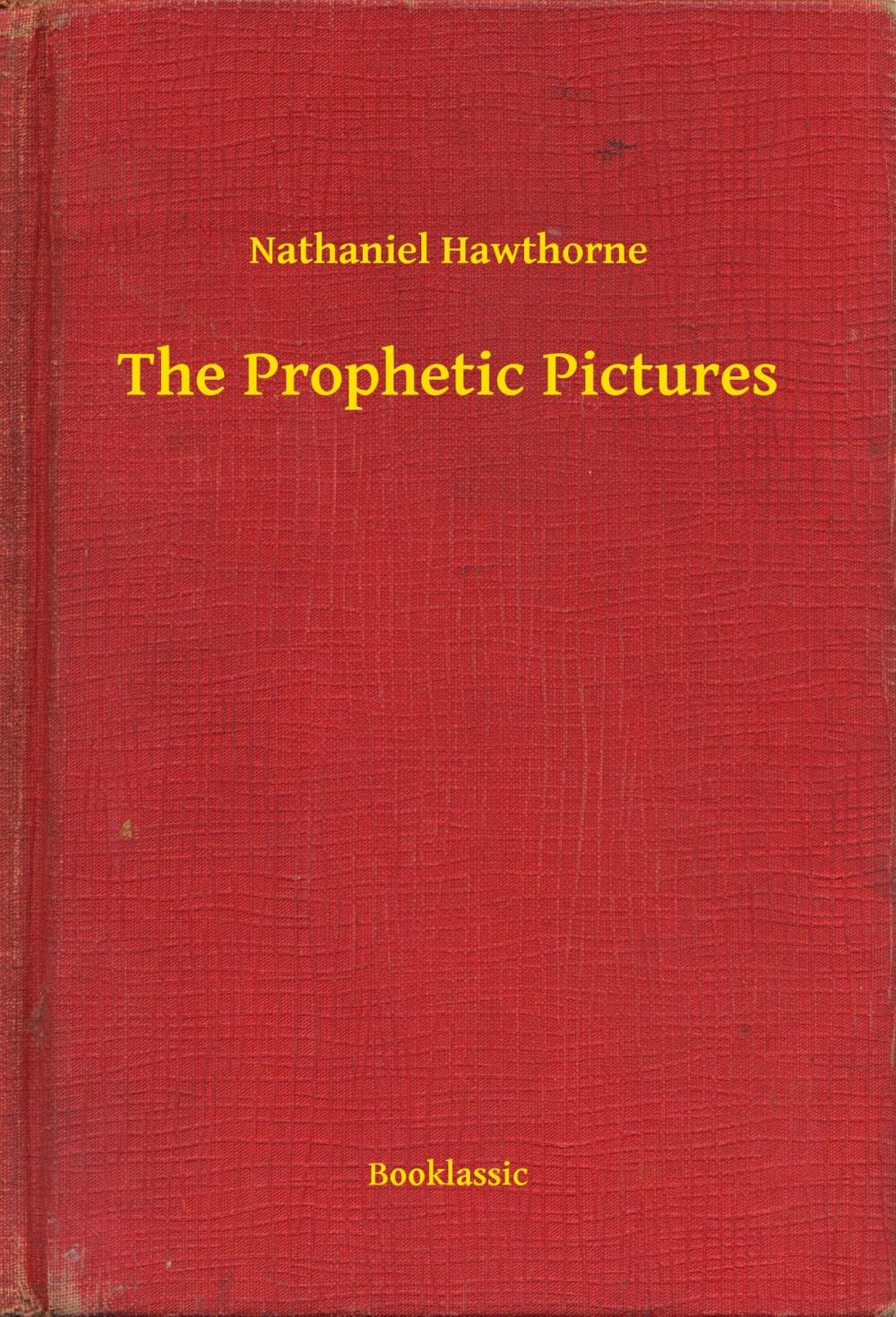 Big bigCover of The Prophetic Pictures