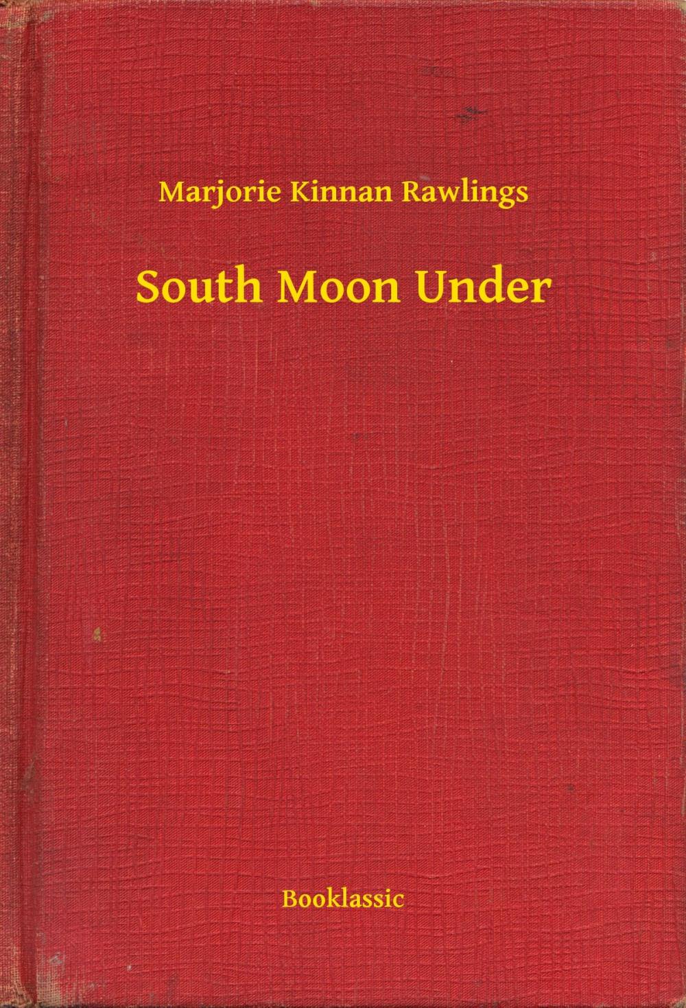 Big bigCover of South Moon Under