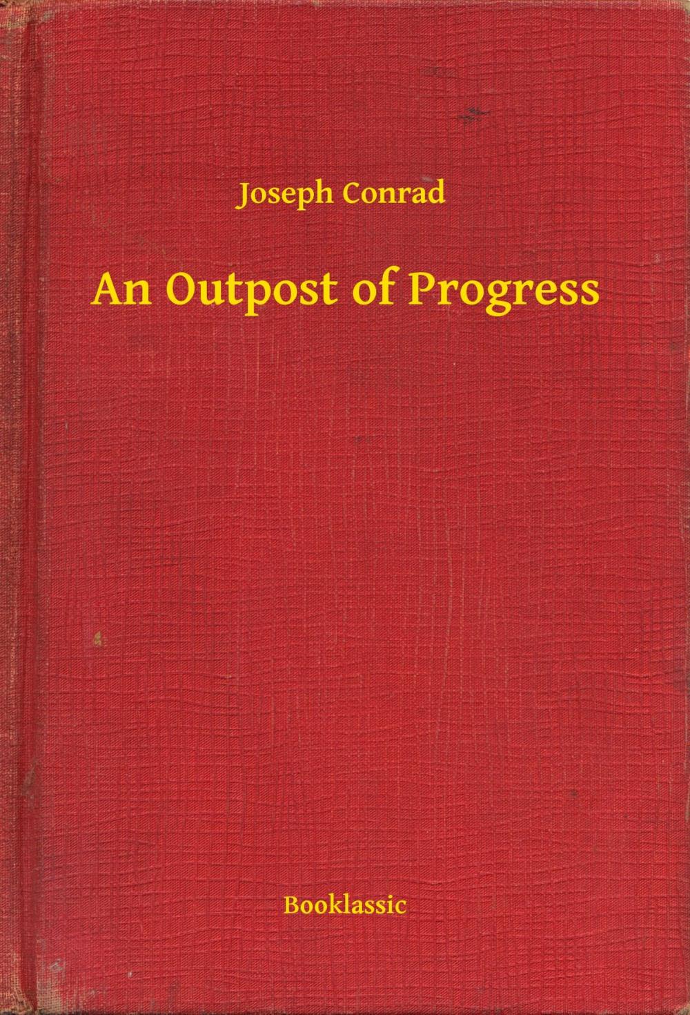 Big bigCover of An Outpost of Progress