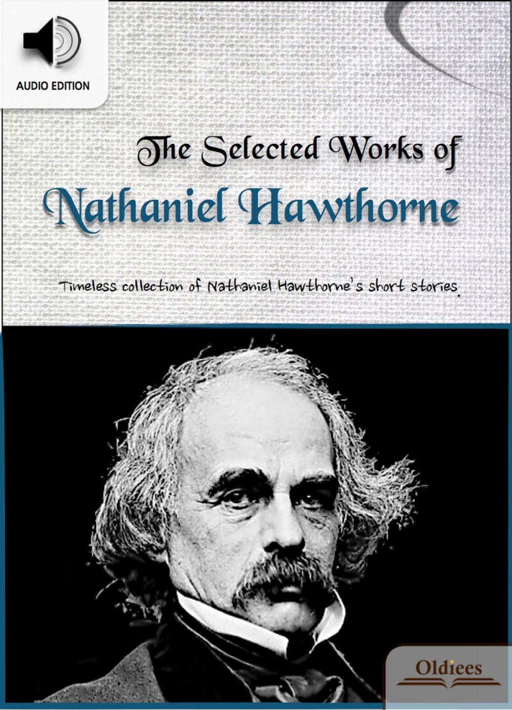 Big bigCover of The Selected Works of Nathaniel Hawthorne