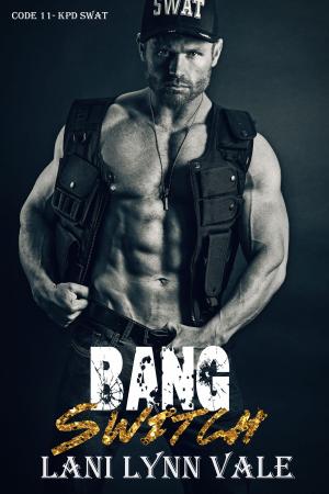 Cover of the book Bang Switch by Elle Wright