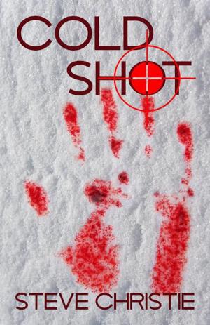 Cover of the book Cold Shot by Jo A Hiestand