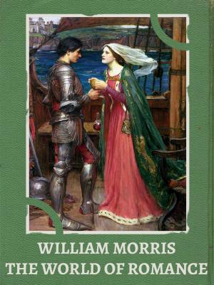 Cover of the book The World of Romance by Australian Legendary Tales