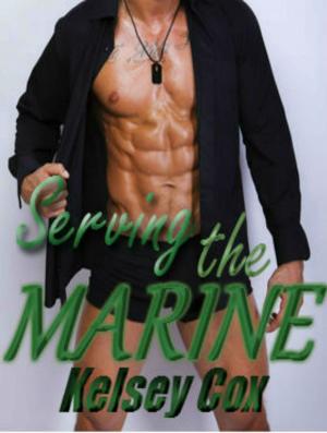 Cover of the book Serving The Marine by Siera Saunders