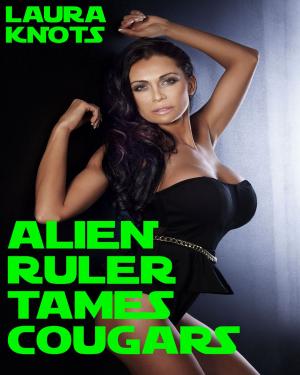 Cover of the book Alien Ruler Tames Cougars by Elizabeth de la Place