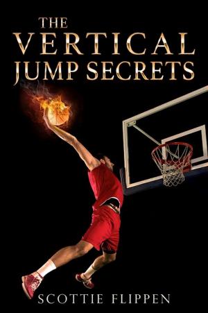 bigCover of the book The Vertical Jump Secrets by 