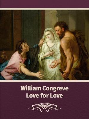 Cover of the book Love for Love by Jean Lang
