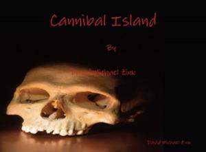 Cover of the book Cannibal Island by Luigi Guicciardi, Luigi Guicciardi