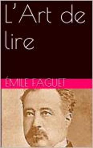 Cover of the book L’Art de lire by Émile Boutmy, Ernest Vinet