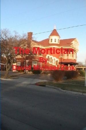 Cover of the book The Mortician by Doug Brunell