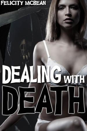 Cover of the book Dealing with Death by Leighan Gregory