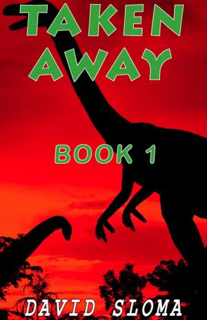 Cover of the book Taken Away - Part 1 by J.F. Monari