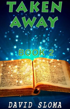 Cover of the book Taken Away - Part 2 by J.F. Monari