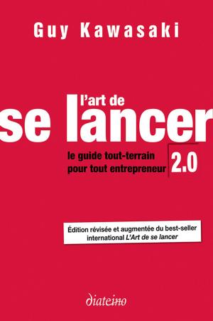 Cover of the book L'art de se lancer 2.0 by Frédéric Laloux