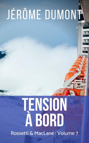 Book cover of Tension à bord