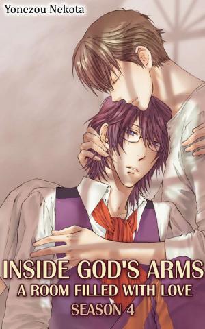 bigCover of the book Inside God's Arms Season 4 (Yaoi) by 