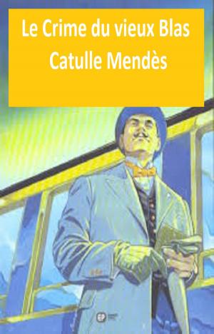 Book cover of Le crime du vieux Blas