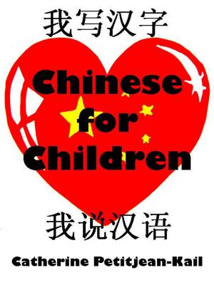 Cover of the book I am learning Chinese by Catherine Kail