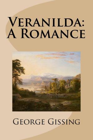 Cover of the book Veranilda: A Romance by Arthur Quiller-Couch