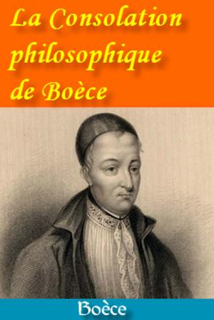 Cover of the book La Consolation philosophique de Boèce by Platon, Maurice Croiset