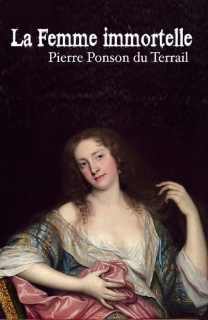 Cover of the book La Femme Immortelle (Annoté) by Allen Upward
