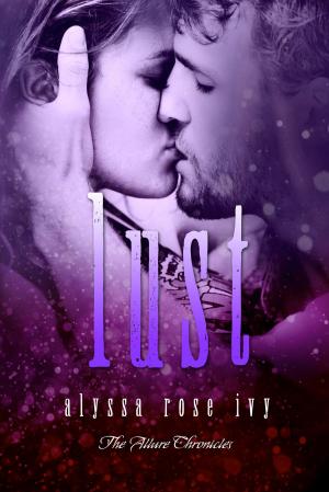 Cover of the book Lust (The Allure Chronicles #2) by Sarah Witenhafer