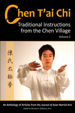 Cover of the book Chen T’ai Chi: Traditional Instructions from the Chen Village, Vol. 2 by Gino Carlotti