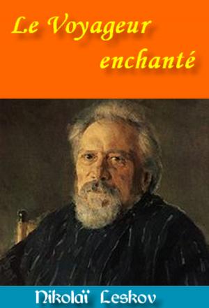 Cover of the book Le Voyageur enchanté by Léonard de Vinci, R.F. S. D.C.