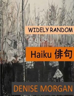 Book cover of Wildly Random Haiku