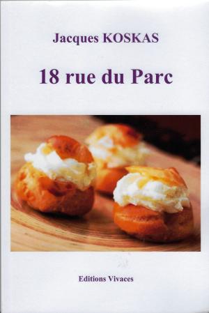 Book cover of 18 RUE DU PARC