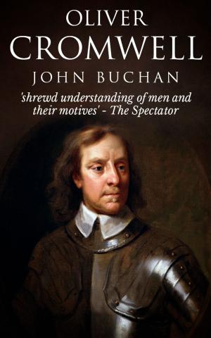 Cover of the book Oliver Cromwell by John Buchan