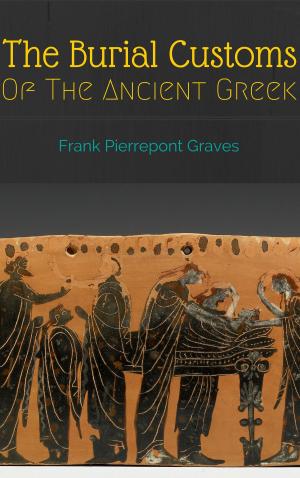 Book cover of The Burial Customs of the Ancient Greeks