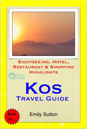 Cover of the book Kos, Greece Travel Guide - Sightseeing, Hotel, Restaurant & Shopping Highlights (Illustrated) by Shane Whittle