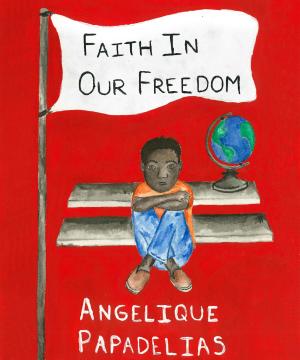 bigCover of the book Faith in our Freedom by 