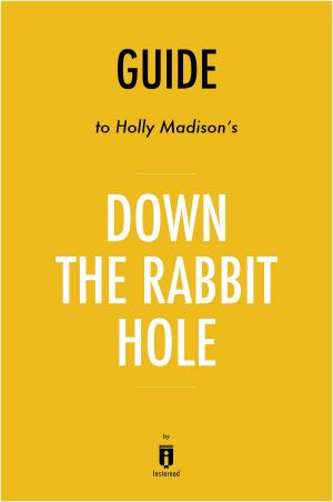 Book cover of Guide to Holly Madison’s Down the Rabbit Hole by Instaread