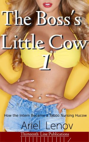 Cover of the book The Boss's Little Cow 1 by Jason Lenov