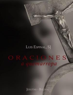 Cover of Oraciones a quemarropa