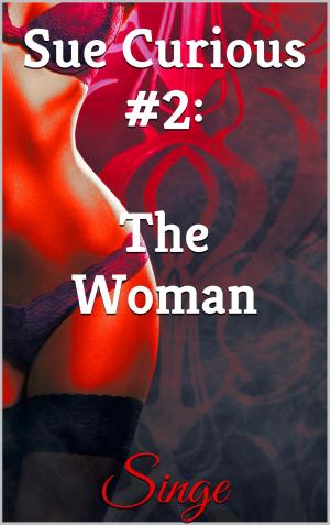 Cover of the book Sue Curious #2: The Woman by S. Randy