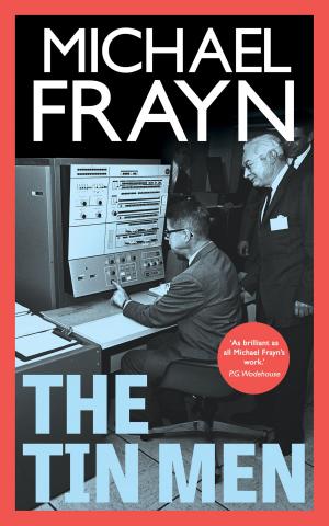 Cover of the book The Tin Men by Bernard Taylor, Mark Morris