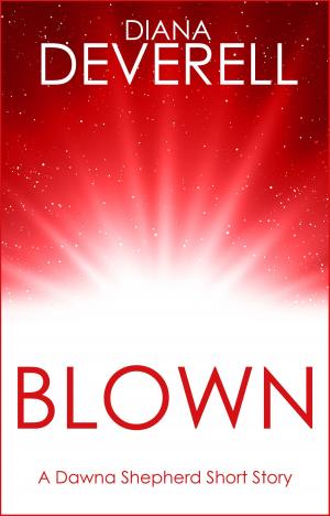 Cover of the book Blown: A Dawna Shepherd Short Story by Vonda N. McIntyre