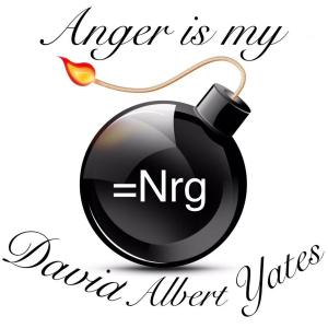 Cover of Anger Is my =Nrg