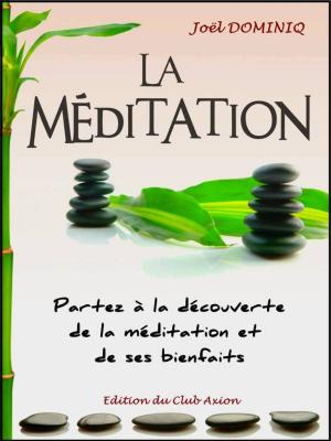 Cover of the book La Méditation et ses Bienfaits by Ritesh Gupta