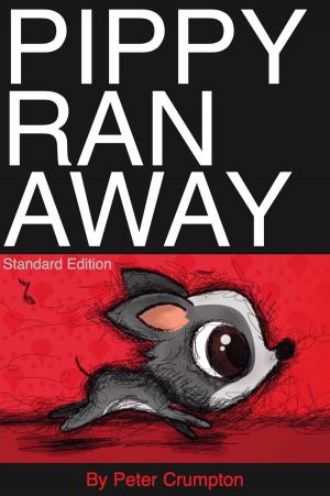 Cover of the book Pippy Ran Away by Peter Crumpton
