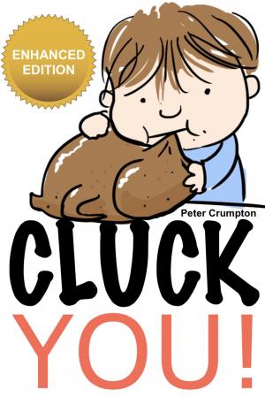 Cover of the book Cluck You by Peter Crumpton