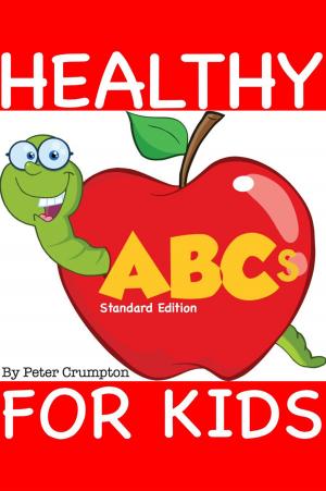 Cover of Healthy ABCs For Kids