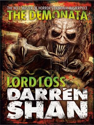 Cover of the book Lord Loss (The Demonata, Book 1) by J. Gabrielle
