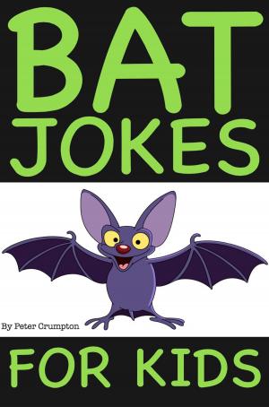 Cover of the book Bat Jokes For Kids by Peter Crumpton