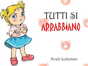 Cover of Tutti Si Arrabbiano